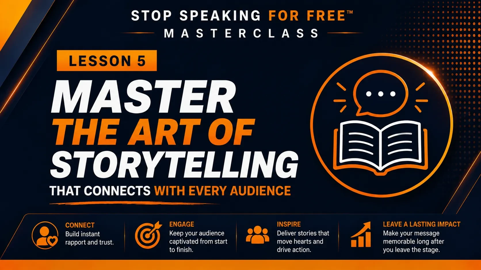 Lesson 5: Master the Art of Storytelling That Connects With Every Audience lesson poster