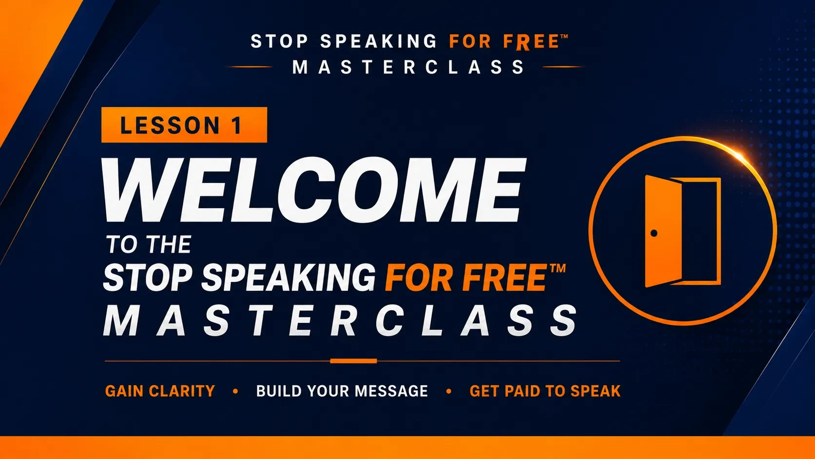 Lesson 1: Welcome to the Paid to Speak Bootcamp lesson poster