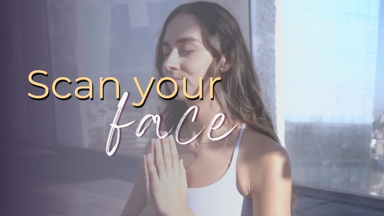 Scan your face (4 min) lesson poster