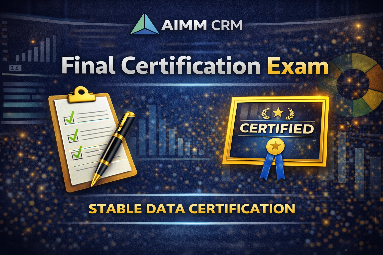 🔐 AIMM CRM Final Stable Data Certification Exam lesson poster