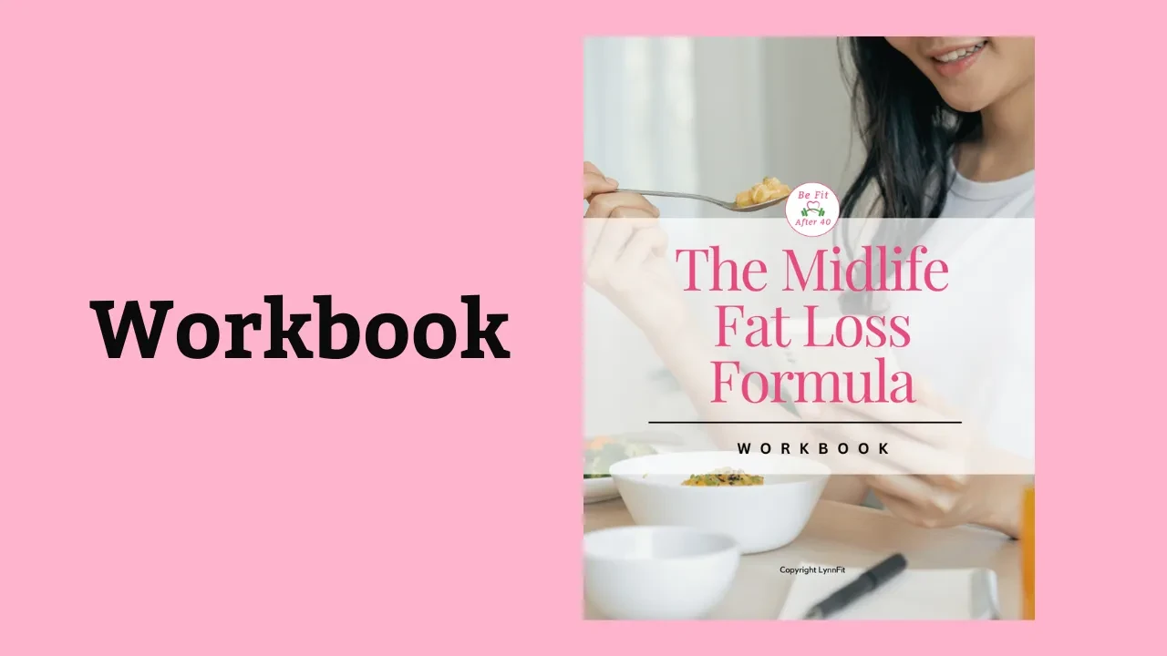 Workbook: The Midlife Fat Loss Formula lesson poster