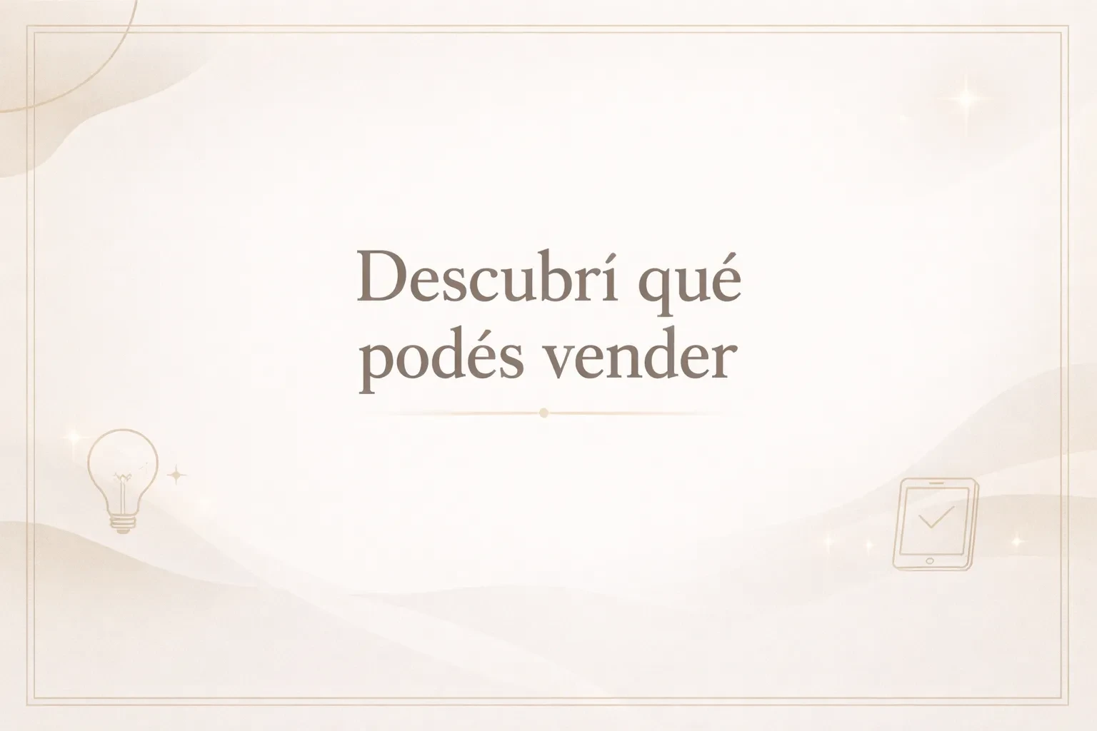 2- Descubrí qué podés vender lesson poster