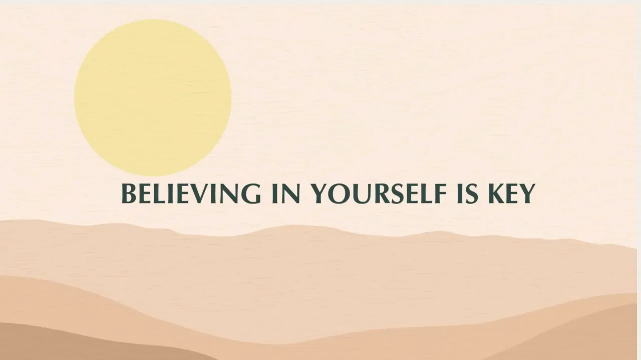 Believing in yourself is key lesson poster