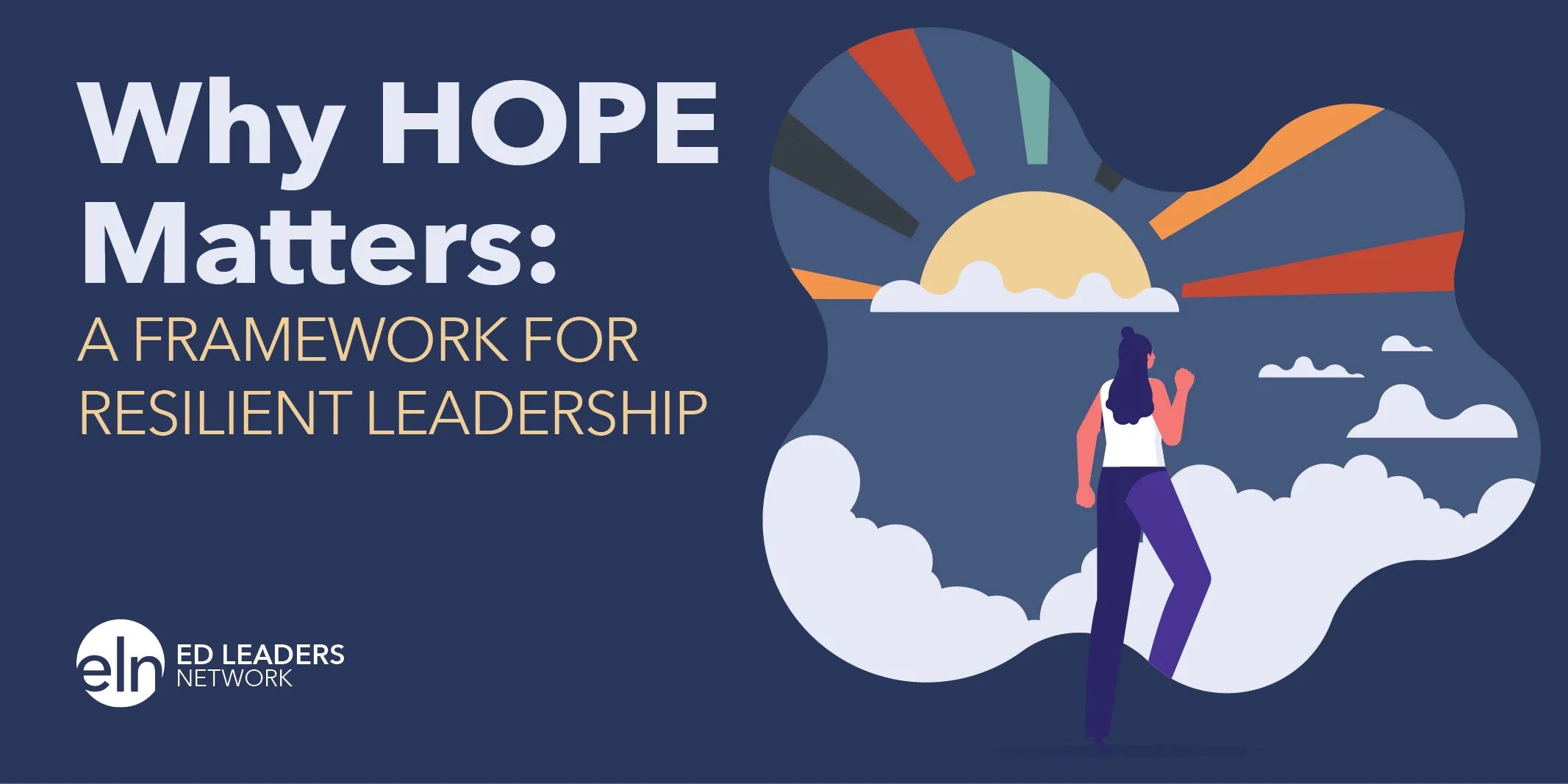 Why HOPE Matters: A Framework for Resilient Leadership