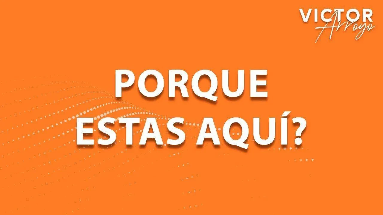 Porque Estas aquí? lesson poster