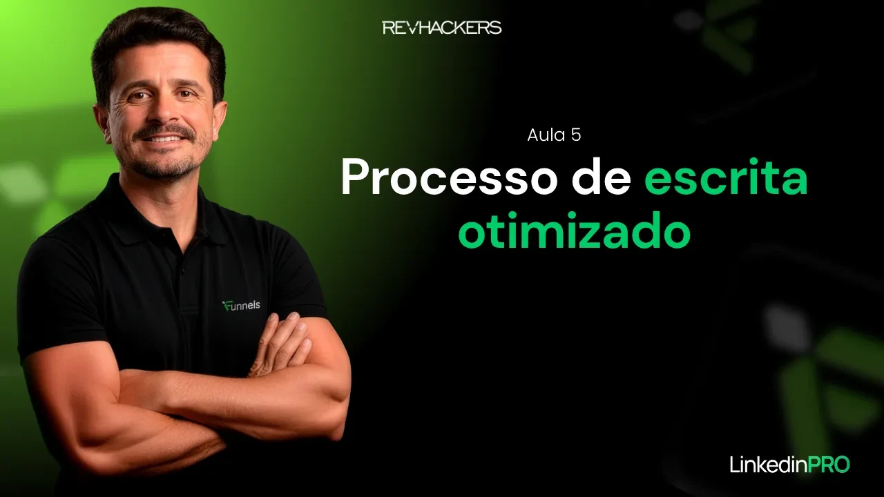 Aula 5: Processo de escrita otimizado lesson poster