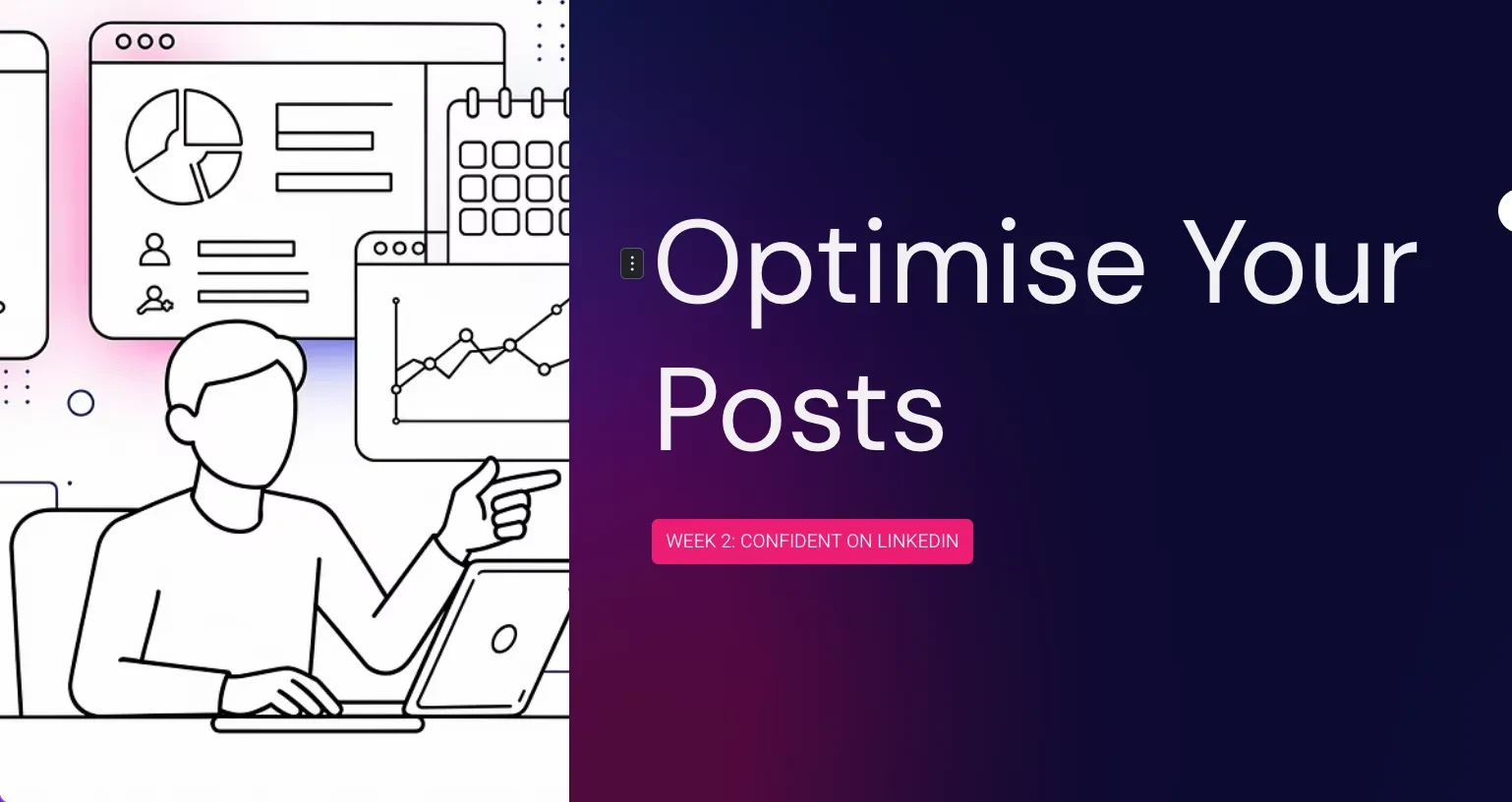 Week Two: Optimise your LinkedIn posts lesson poster