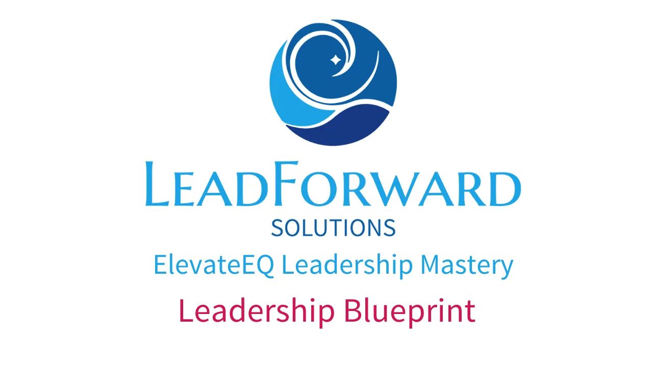 Leadership Blueprint- Phase I Foundation