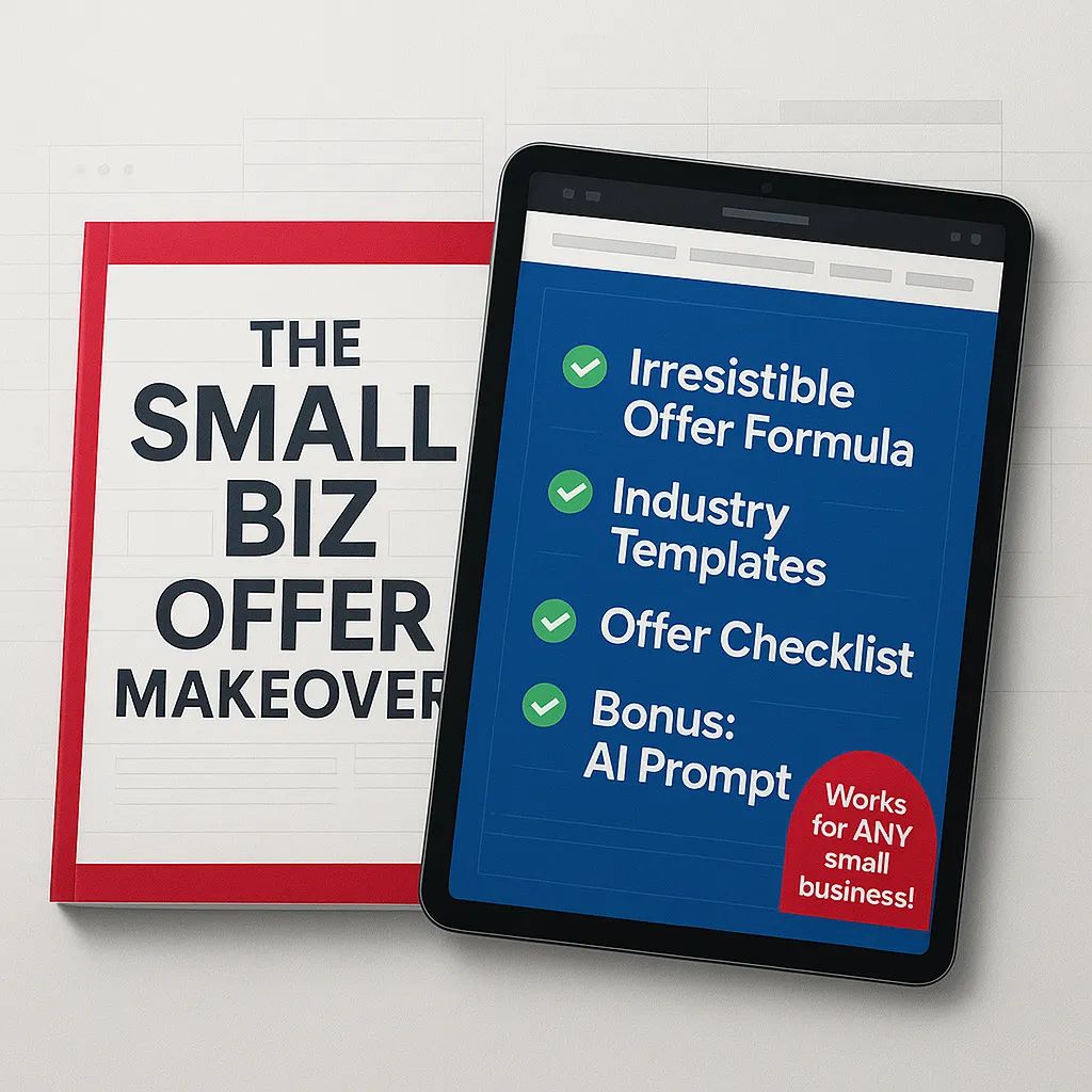 The Small Biz Offer Makeover 
