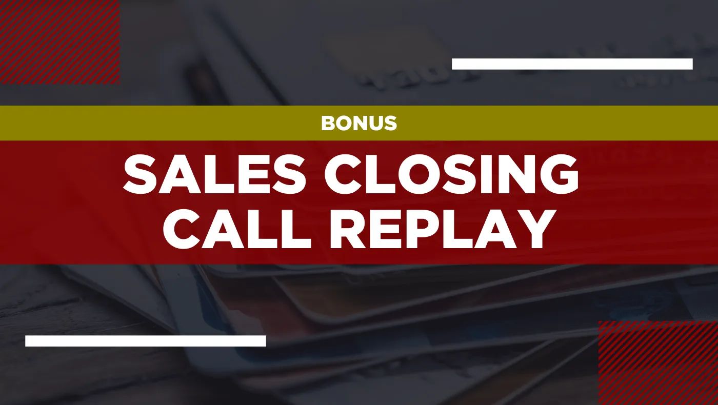 SALES CLOSING CALL