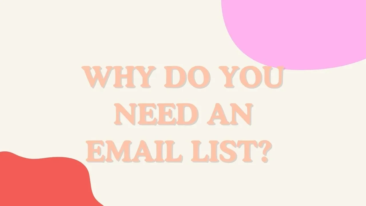 Why do you need an email list?  lesson poster