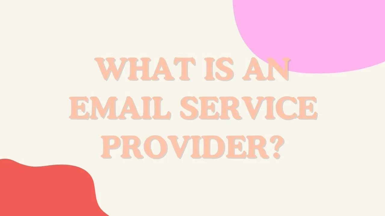 What is an Email Service Provider? lesson poster