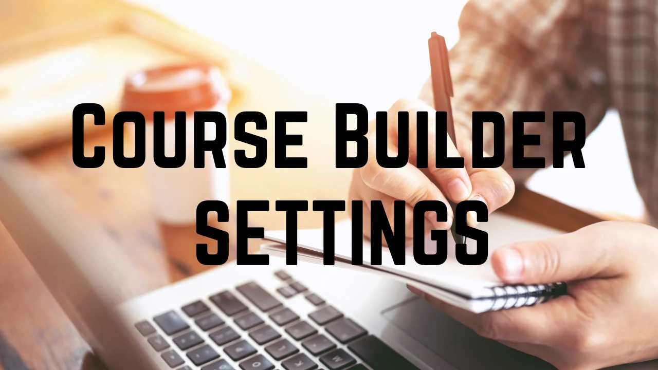 Course Builder - Settings lesson poster