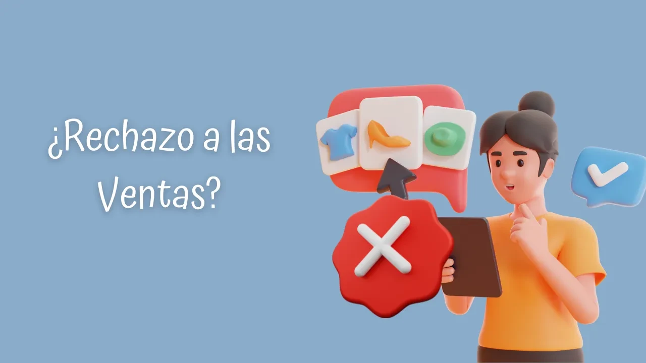 🚩¿Rechazo a las Ventas? lesson poster