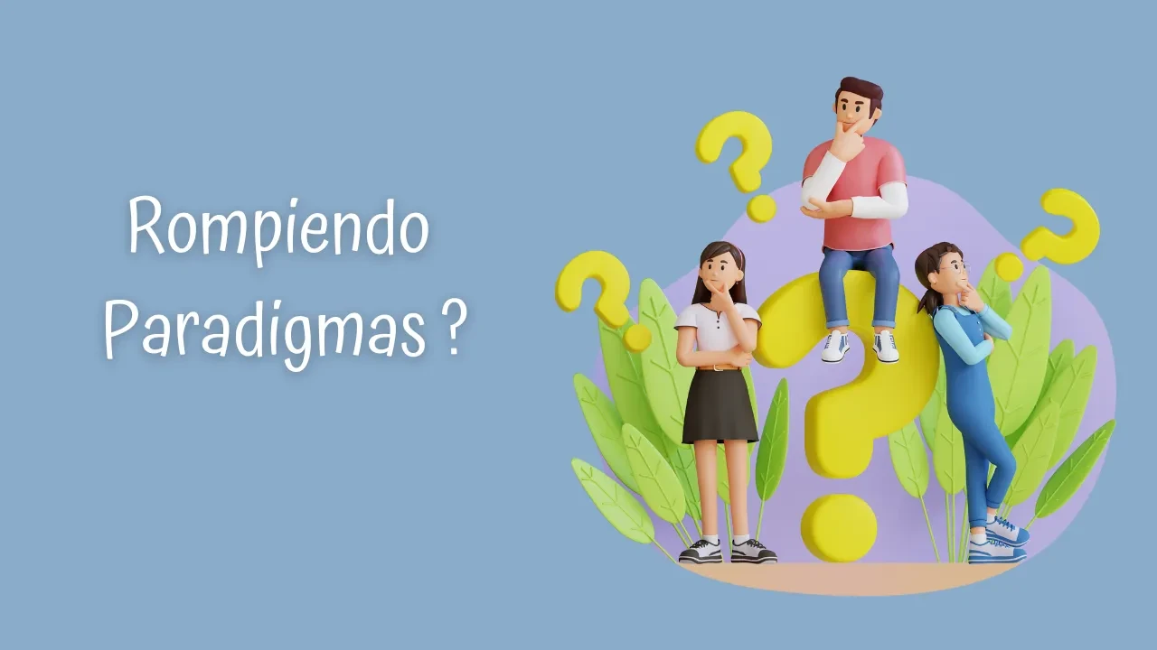 👉 Rompiendo Paradigmas ⁉️ lesson poster