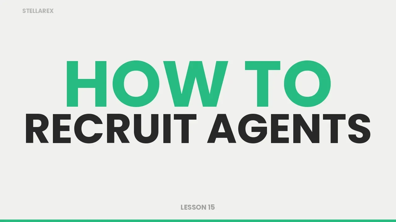 LESSON 15 - How To Recruit Agents lesson poster
