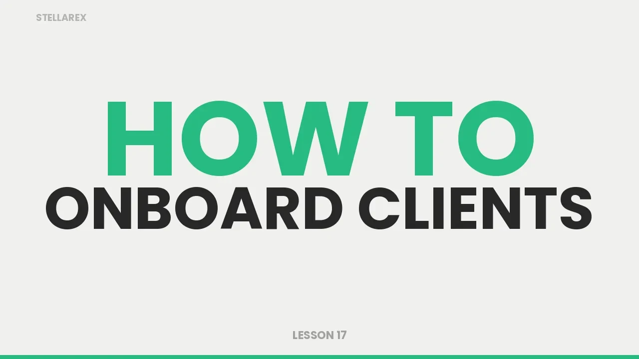 LESSON 17 - Click On Link To See How To Onboard Clients lesson poster