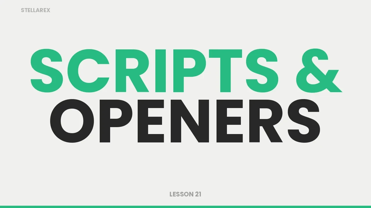 LESSON 21 - Scripts & Openers lesson poster