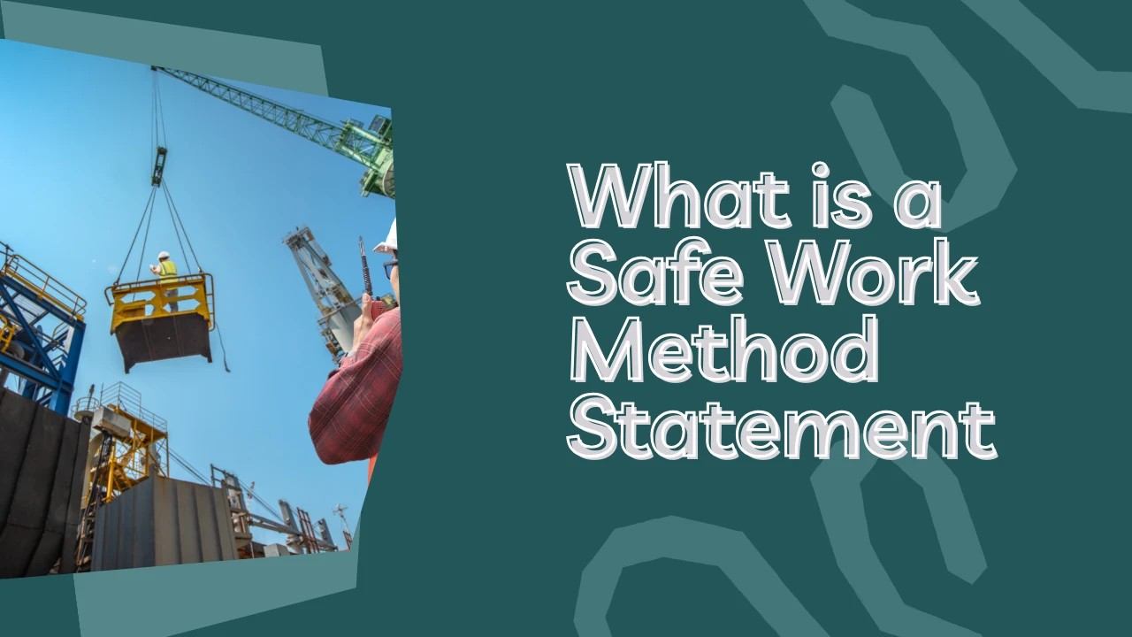 What is a Safe Work Method Statement? lesson poster