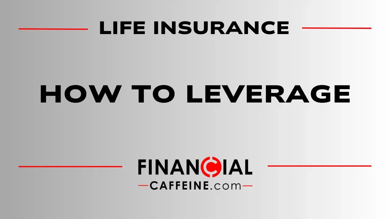 How Can You Leverage Life Insurance And Control The Knife? lesson poster