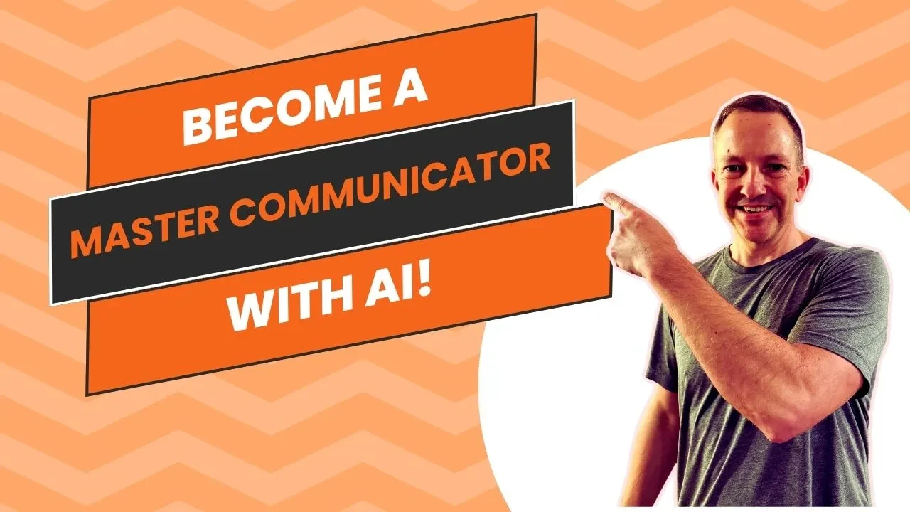 Day 6: AI’s Secret Weapon: Become a Master Communicator Instantly! lesson poster