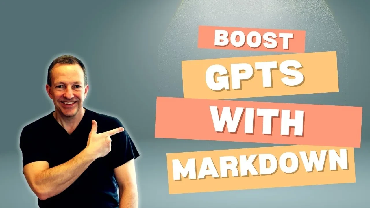 Day 29: Simplify and Improve Your Custom GPT with Markdown lesson poster