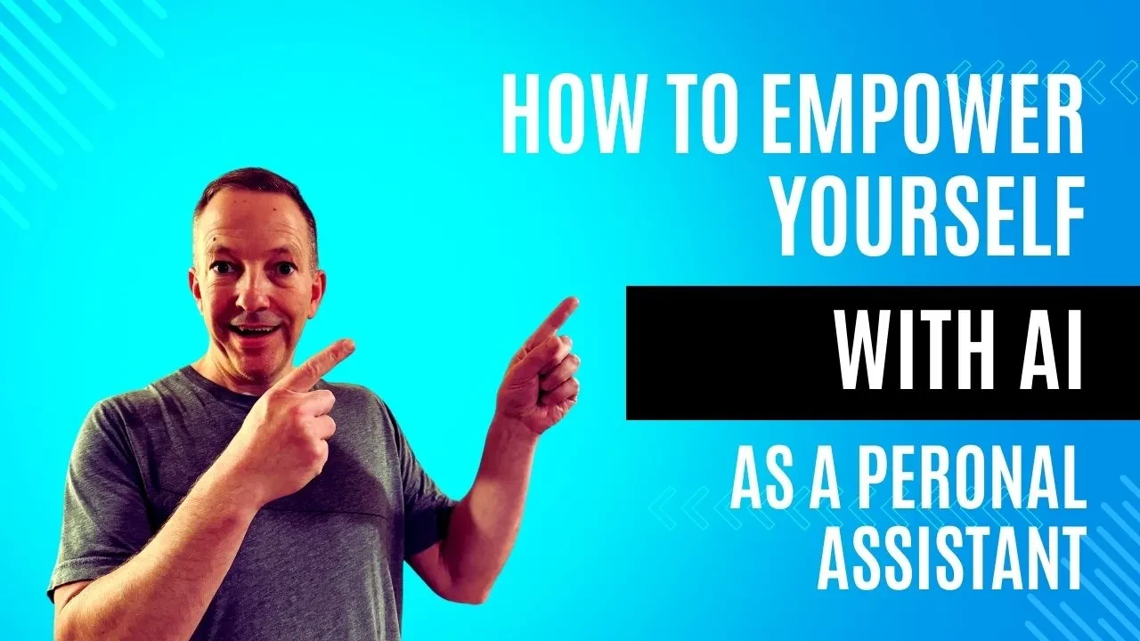 Day 3: How To Empower Yourself with AI as Your Personal Assistant lesson poster