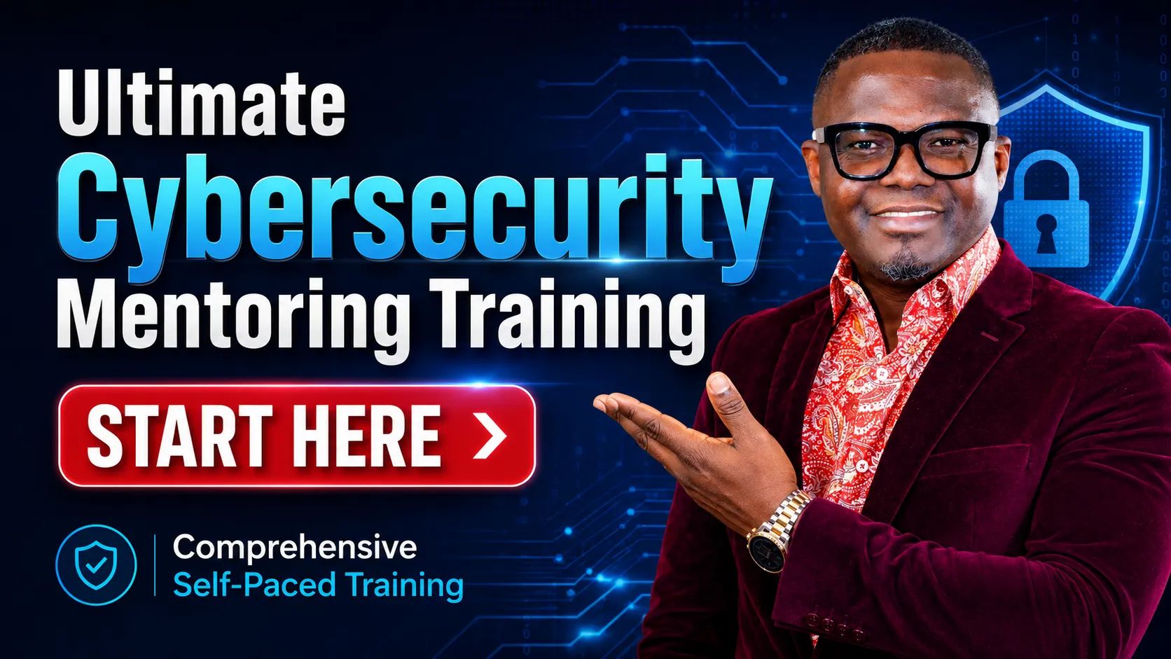 ULTIMATE CYBERSECURITY MENTORING TRAINING