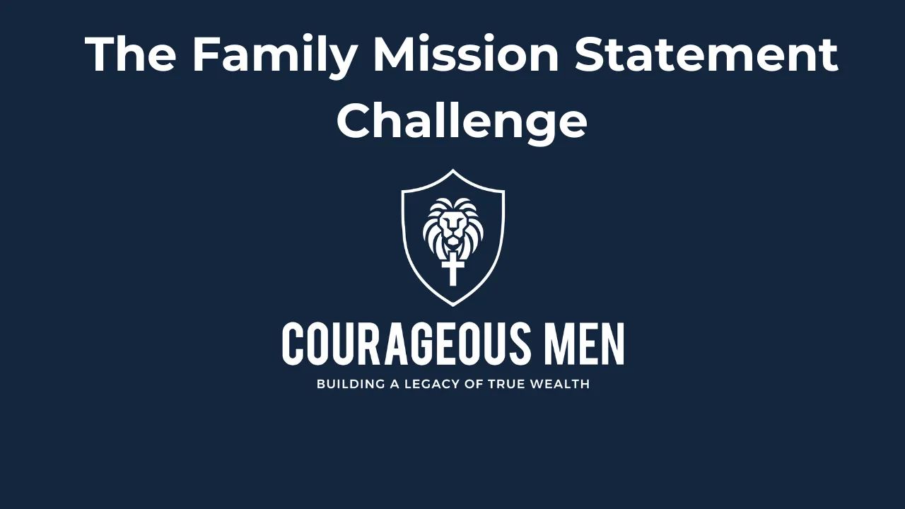 The Family Mission Statement Challenge