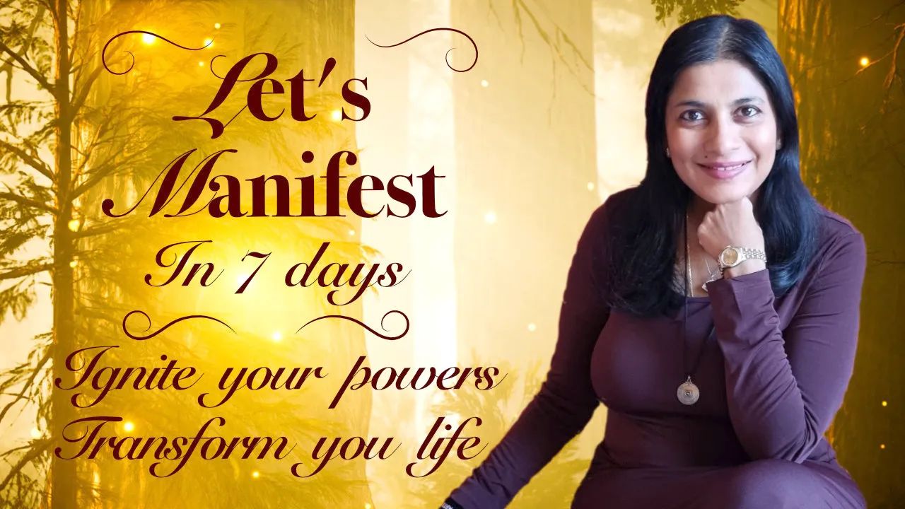 Let's Manifest in 7 Days