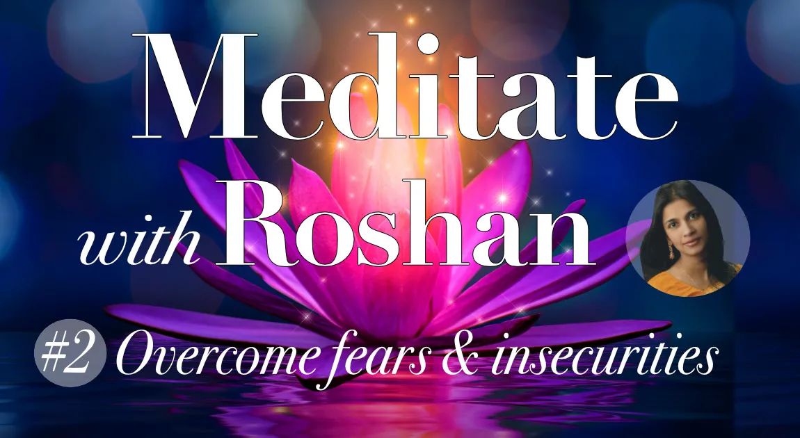 Meditate with Roshan #2