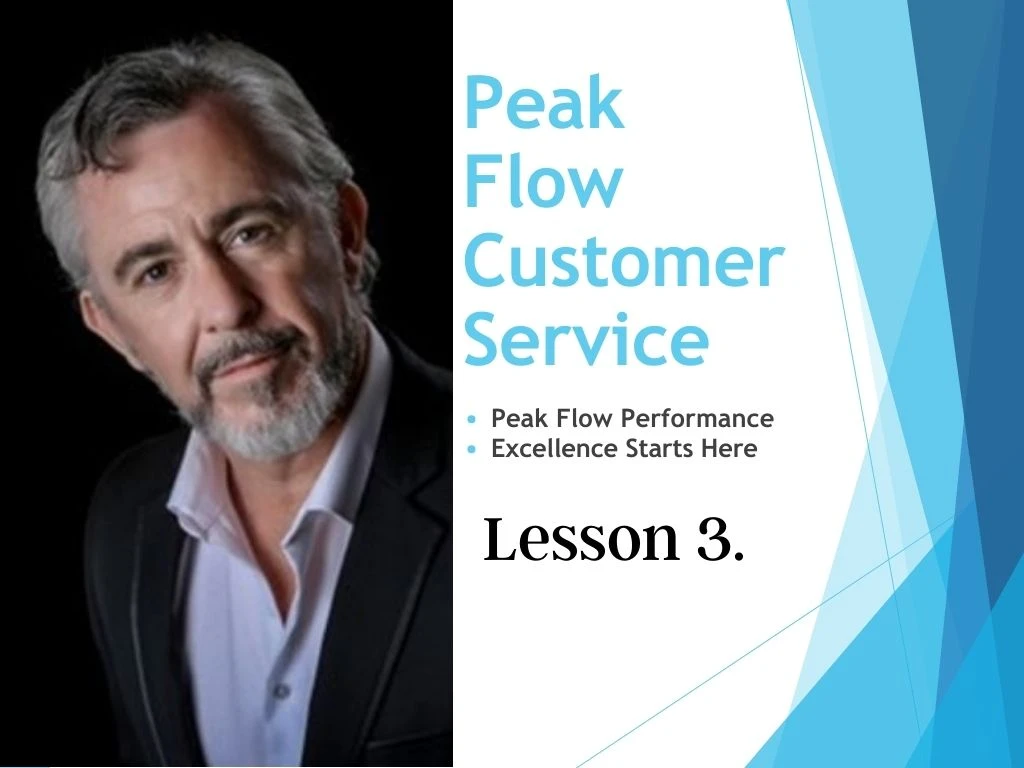 3. Peak Flow Customer Service, Selling and Connection lesson poster
