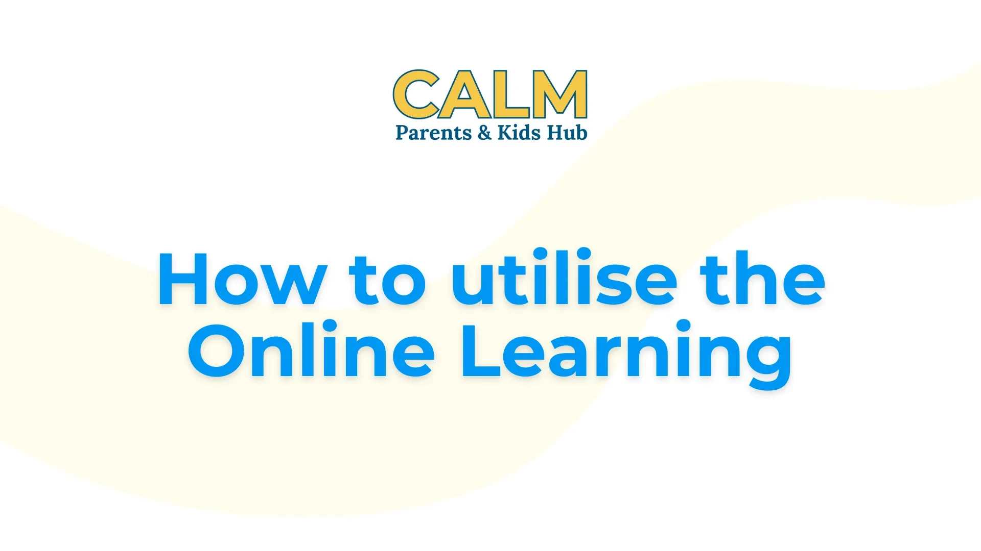 How to utilise & navigate your Online Learning lesson poster