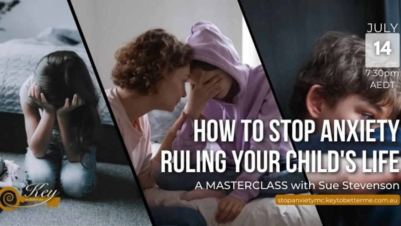 How to Stop Anxiety Ruling Your Child's Life lesson poster