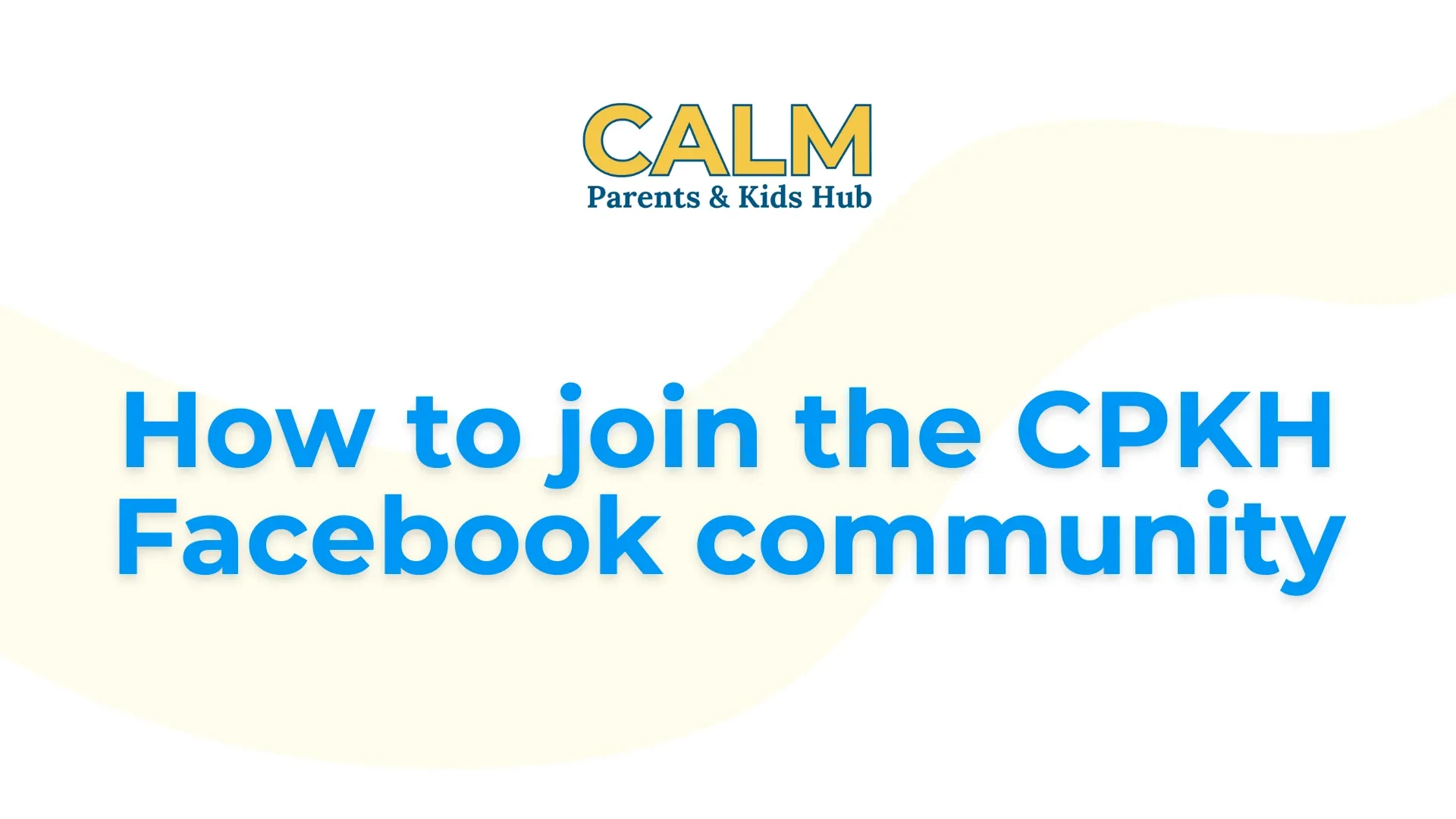 How to join the CPKH Facebook community lesson poster