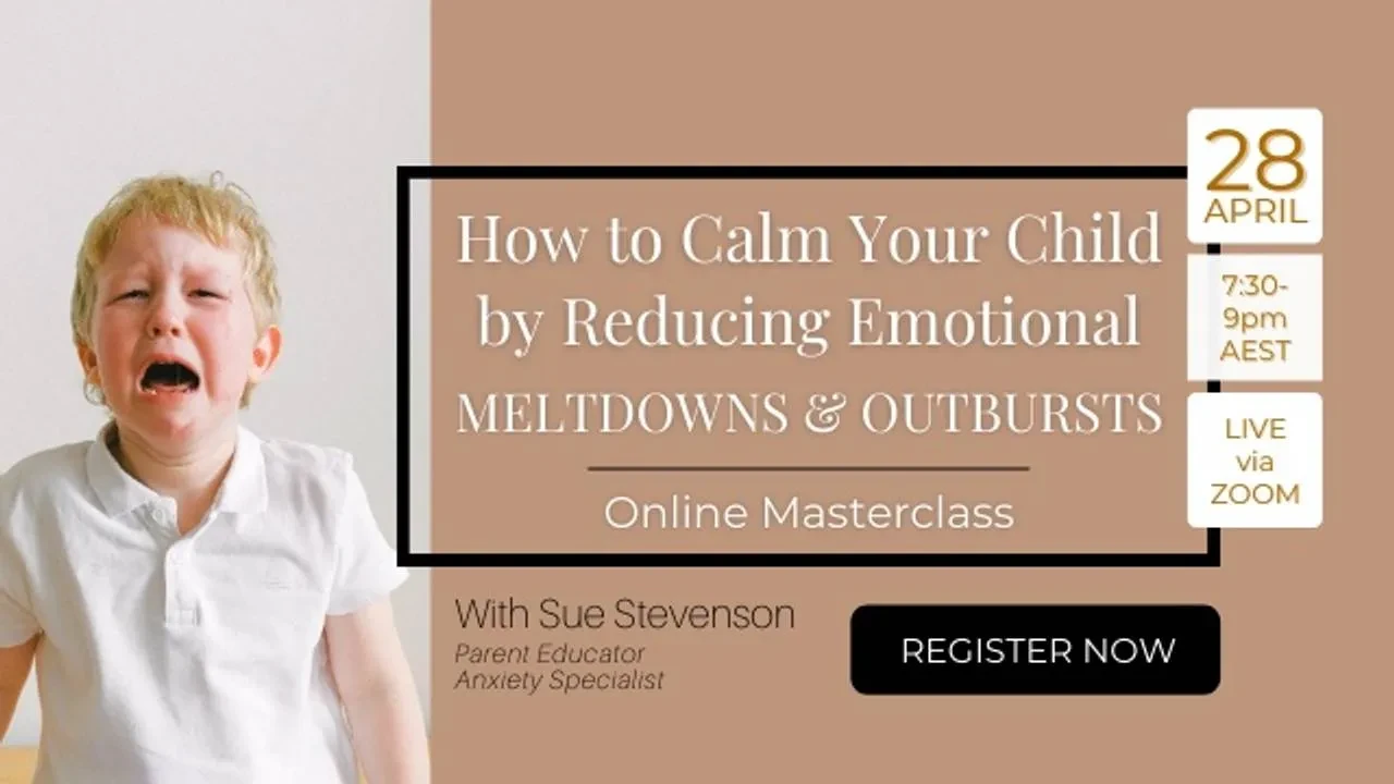 How to Calm Your Child by Reducing Emotional Meltdowns & Outbursts lesson poster