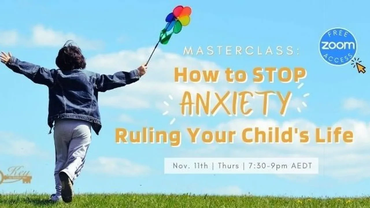 How to Stop Anxiety Ruling Your Child's Life lesson poster