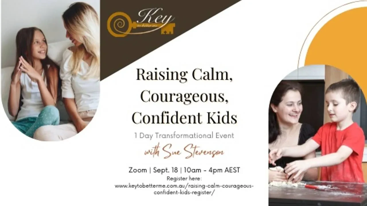 Raising Calm Confident Courageous Kids lesson poster