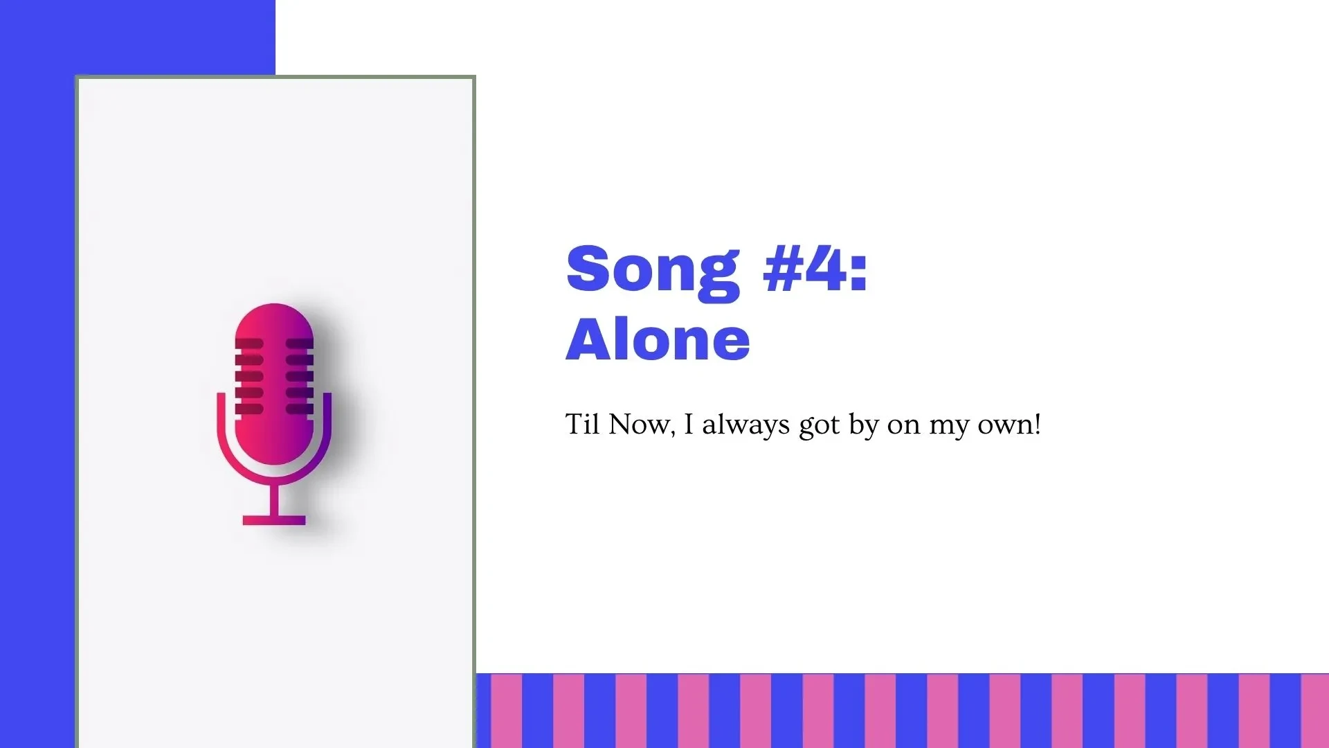 Song #4: Alone lesson poster