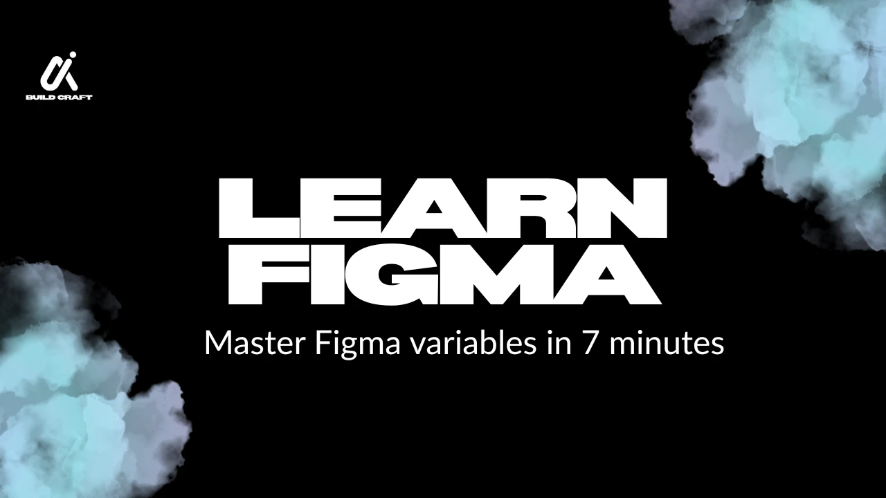 Master Figma variables in 7 minutes lesson poster