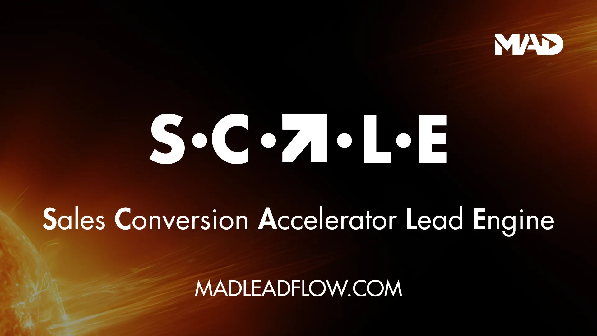SCALE by MADLeadFlow