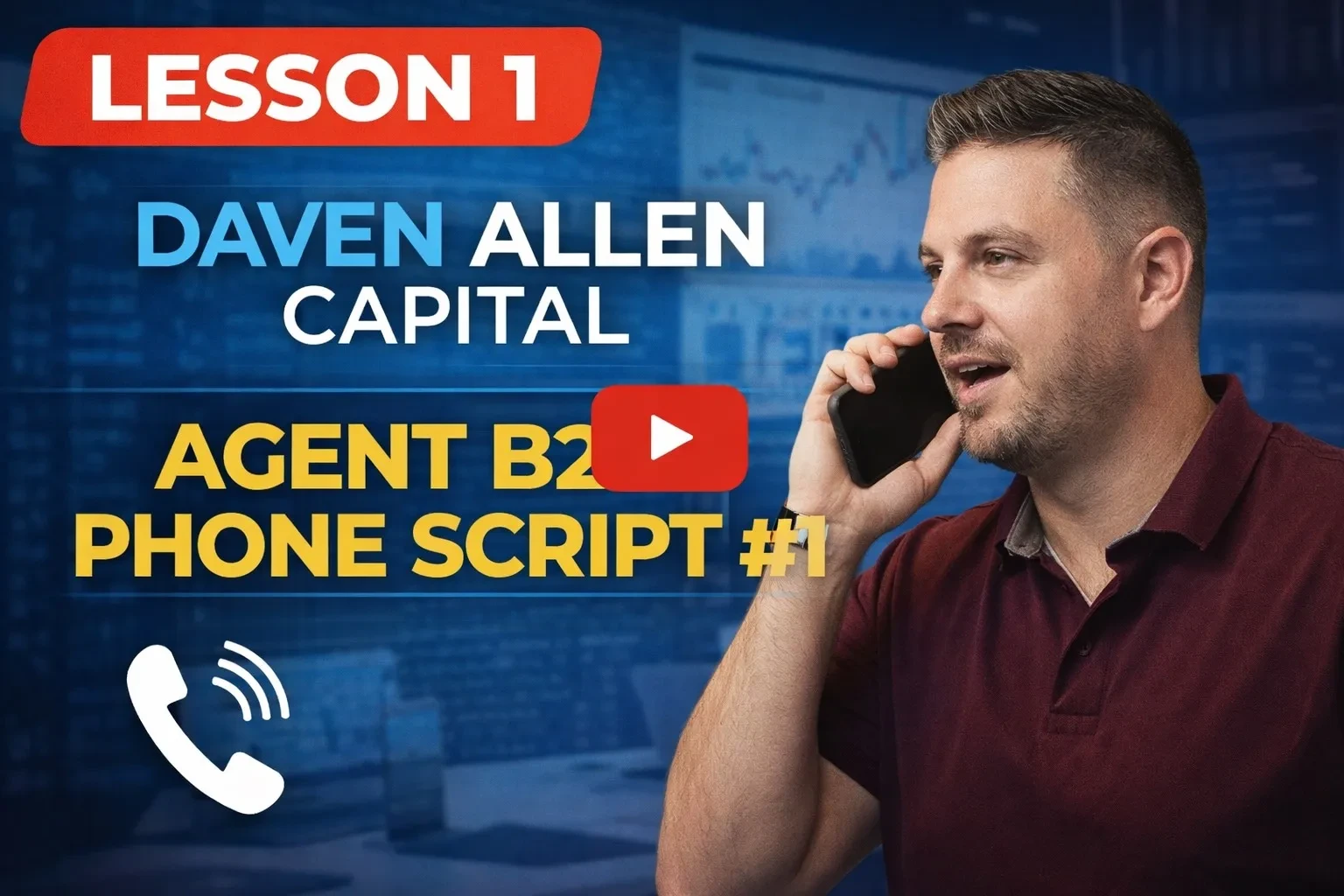 David Allen Capital Loan agent B2B Phone script 1 lesson poster