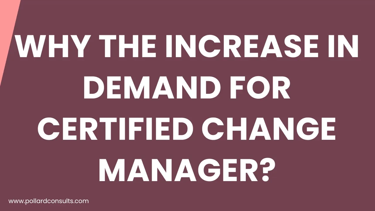 Why the increase in demand for certified change managers? lesson poster