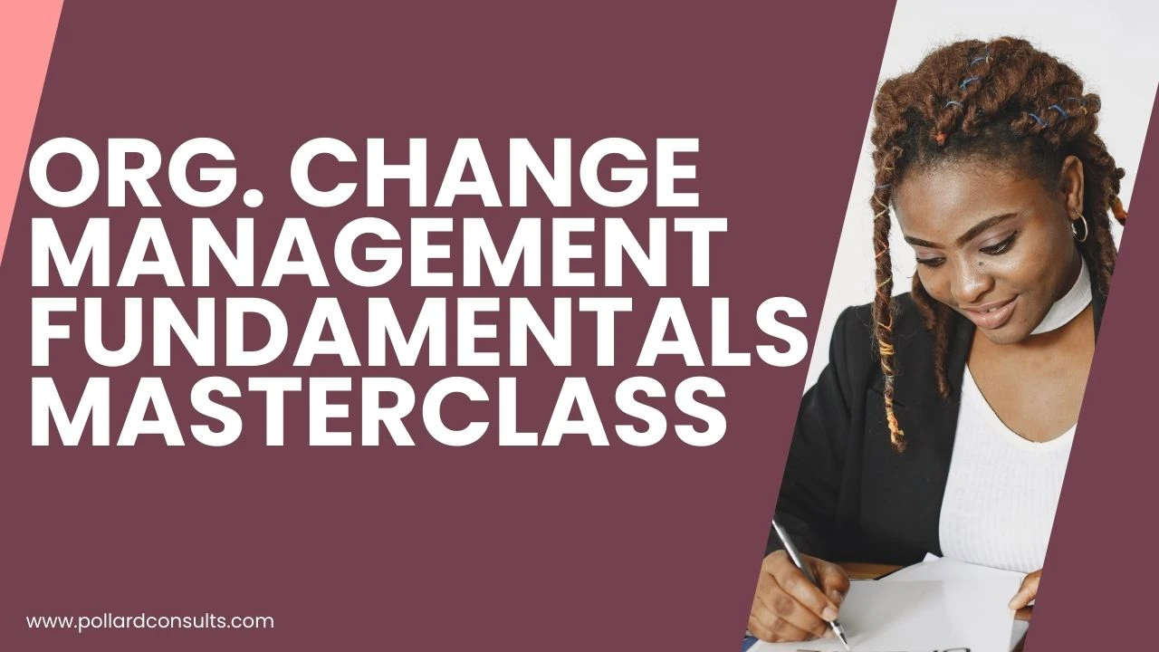 Org. Change Management Fundamental lesson poster