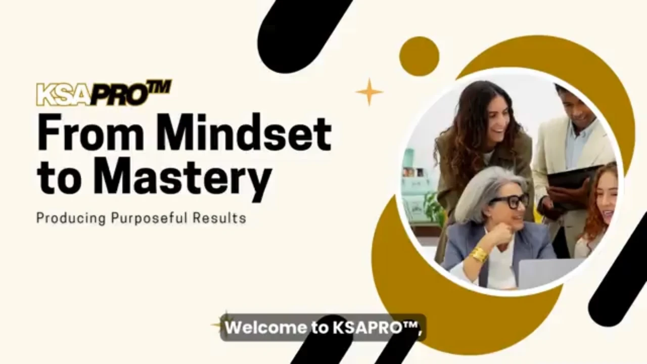 Welcome to KSAPRO™ lesson poster