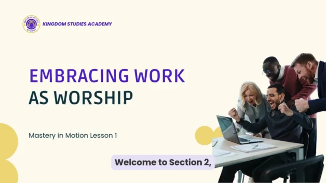 Embracing Work as Worship lesson poster