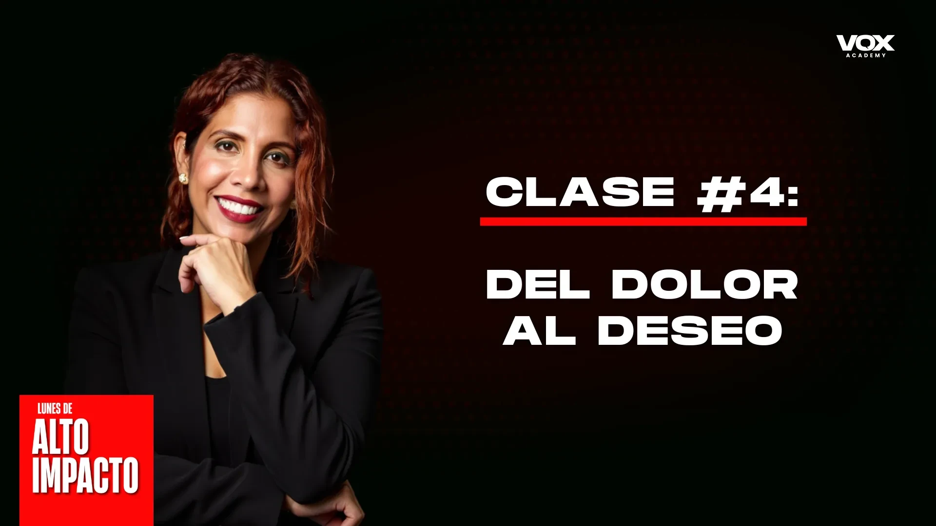 Clase #4: Del dolor al deseo lesson poster