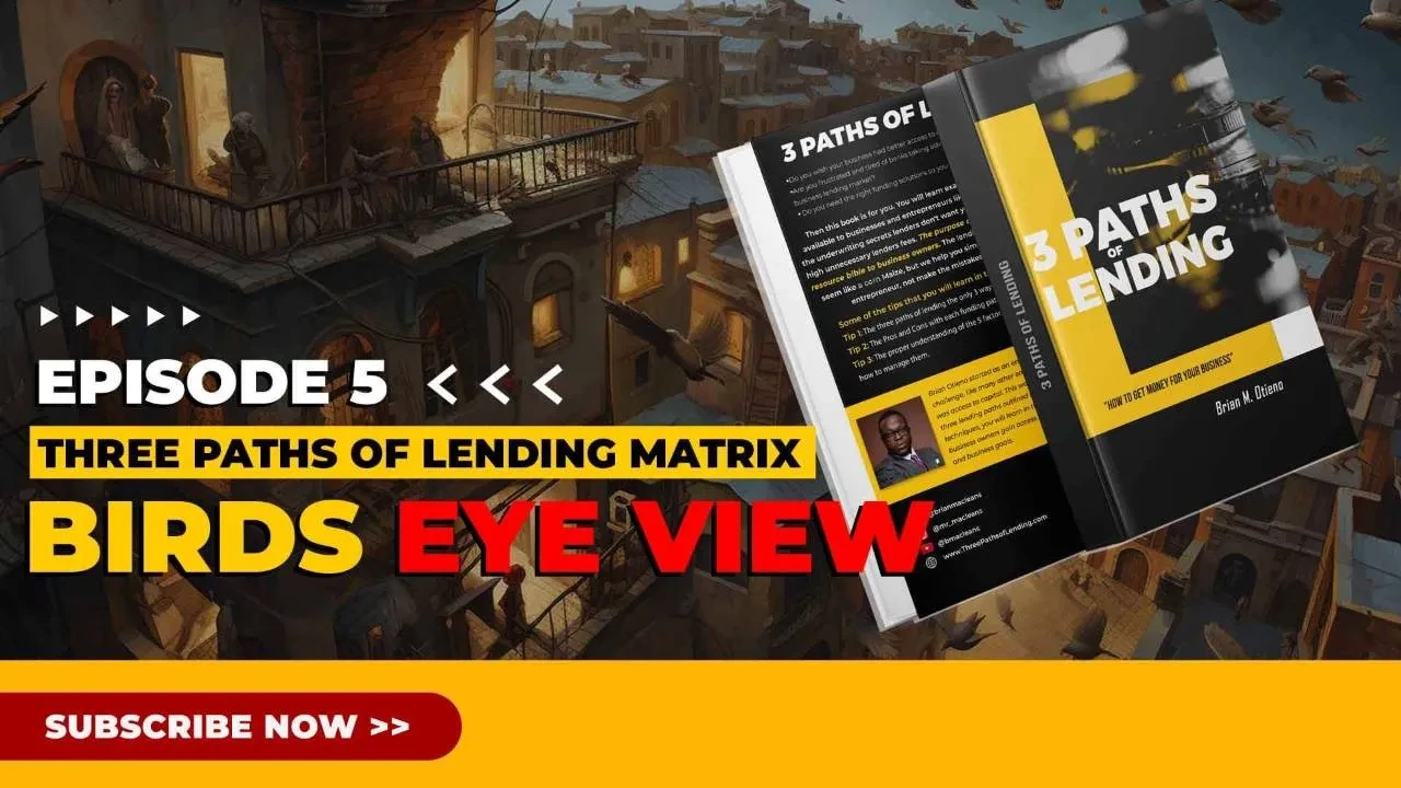 Three Paths of Lending Matrix Birds Eye View lesson poster