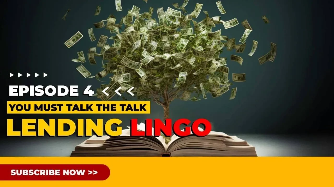 You must Talk the Talk AKA The Lending Lingo lesson poster