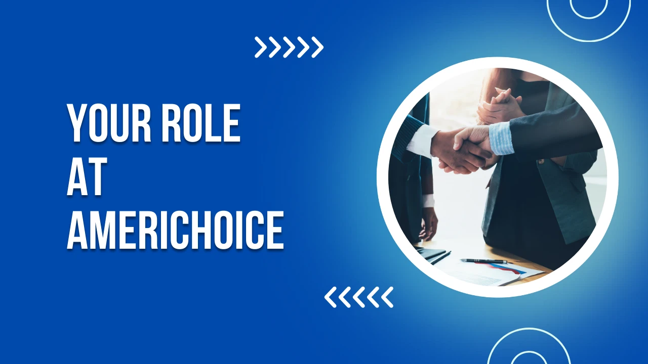 9. Your Role at AmeriChoice lesson poster